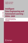 Intelligent Data Engineering and Automated Learning - IDEAL 2009 : 10th International Conference, Burgos, Spain, September 23-26, 2009, Proceedings - eBook