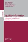 Quality of Context : First International Workshop, QuaCon 2009, Stuttgart, Germany, June 25-26, 2009. Revised Papers - eBook