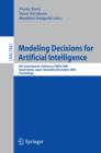Modeling Decisions for Artificial Intelligence : 6th International Conference, MDAI 2009, Awaji Island, Japan, November 30-December 2, 2009, Proceedings - eBook