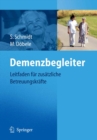 Demenzbegleiter : Leitfaden fur zusatzliche Betreuungskrafte in der Pflege - eBook