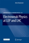 Electroweak Physics at LEP and LHC - eBook