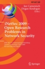 iNetSec 2009 - Open Research Problems in Network Security : IFIP Wg 11.4 International Workshop, Zurich, Switzerland, April 23-24, 2009, Revised Selected Papers - eBook