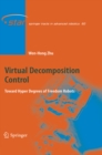 Virtual Decomposition Control : Toward Hyper Degrees of Freedom Robots - eBook