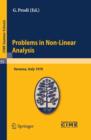 Problems in Non-Linear Analysis : Lectures given at a Summer School of the Centro Internazionale Matematico Estivo (C.I.M.E.) held in Varenna (Como), Italy, August 20-29, 1970 - eBook