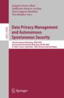Data Privacy Management and Autonomous Spontaneous Security : 4th International Workshop, DPM 2009 and Second International Workshop, SETOP 2009, St. Malo, France, September 24-25, 2009, Revised Selec - eBook