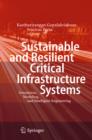 Sustainable and Resilient Critical Infrastructure Systems : Simulation, Modeling, and Intelligent Engineering - eBook