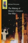 The Making of History's Greatest Star Map - eBook