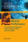 Musical Performance : A Comprehensive Approach: Theory, Analytical Tools, and Case Studies - eBook