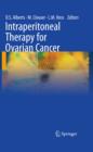 Intraperitoneal Therapy for Ovarian Cancer - eBook