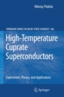 High-Temperature Cuprate Superconductors : Experiment, Theory, and Applications - eBook