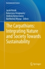 The Carpathians: Integrating Nature and Society Towards Sustainability - eBook