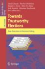 Towards Trustworthy Elections : New Directions in Electronic Voting - eBook