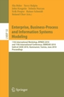 Enterprise, Business-Process and Information Systems Modeling : 11th International Workshop, BPMDS 2010, and 15th International Conference, EMMSAD 2010, held at CAiSE 2010, Hammamet, Tunisia, June 7-8 - eBook