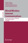 Wired/Wireless Internet Communications : 8th International Conference, WWIC 2010, Lulea, Sweden, June 1-3, 2010. Proceedings - eBook