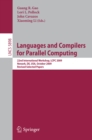 Languages and Compilers for Parallel Computing : 22nd International Workshop, LCPC 2009, Newark, DE, USA, October 8-10, 2009, Revised Selected Papers - eBook