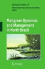Mangrove Dynamics and Management in North Brazil - eBook