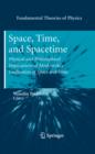 Space, Time, and Spacetime : Physical and Philosophical Implications of Minkowski's Unification of Space and Time - eBook
