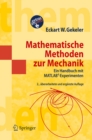 Mathematische Methoden zur Mechanik : Ein Handbuch mit MATLAB(R)-Experimenten - eBook