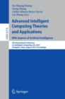 Advanced Intelligent Computing Theories and Applications: With Aspects of Artificial Intelligence : 6th International Conference on Intelligent Computing, ICIC 2010, Changsha, China, August 18-21, 201 - eBook