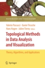 Topological Methods in Data Analysis and Visualization : Theory, Algorithms, and Applications - eBook