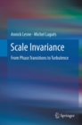 Scale Invariance : From Phase Transitions to Turbulence - eBook