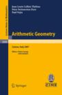 Arithmetic Geometry : Lectures given at the C.I.M.E. Summer School held in Cetraro, Italy, September 10-15, 2007 - eBook