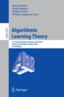 Algorithmic Learning Theory : 21st International Conference, ALT 2010, Canberra, Australia, October 6-8, 2010. Proceedings - eBook