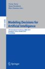 Modeling Decisions for Artificial Intelligence : 7th International Conference, MDAI 2010, Perpignan, France, October 27-29, 2010, Proceedings - eBook