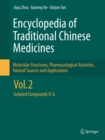 Encyclopedia of Traditional Chinese Medicines - Molecular Structures, Pharmacological Activities, Natural Sources and Applications : Vol. 2: Isolated Compounds D-G - eBook