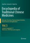 Encyclopedia of Traditional Chinese Medicines -  Molecular Structures, Pharmacological Activities, Natural Sources and Applications : Vol. 5: Isolated Compounds T-Z, References, TCM Plants and Congene - eBook