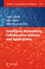 Intelligent Networking, Collaborative Systems and Applications - eBook