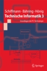 Technische Informatik 3 : Grundlagen der PC-Technologie - eBook