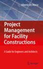 Project Management for Facility Constructions : A Guide for Engineers and Architects - eBook