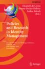 Policies and Research in Identity Management : Second IFIP WG 11.6 Working Conference, IDMAN 2010, Oslo, Norway, November 18-19, 2010, Proceedings - eBook