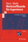 Werkstoffkunde fur Ingenieure : Grundlagen, Anwendung, Prufung - eBook