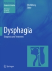 Dysphagia : Diagnosis and Treatment - eBook