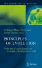 Principles of Evolution : From the Planck Epoch to Complex Multicellular Life - eBook