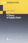 A Theory of Supply Chains - eBook