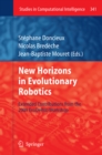 New Horizons in Evolutionary Robotics : Extended Contributions from the 2009 EvoDeRob Workshop - eBook