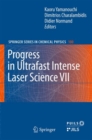 Progress in Ultrafast Intense Laser Science VII - eBook