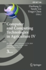 Computer and Computing Technologies in Agriculture IV : 4th IFIP TC 12 International Conference, CCTA 2010, Nanchang, China, October 22-25, 2010, Selected Papers, Part III - eBook