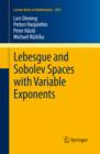 Lebesgue and Sobolev Spaces with Variable Exponents - eBook