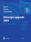 Chirurgie upgrade 2004 : Weiter- und Fortbildung - eBook