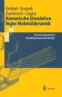 Numerische Simulation in der Molekuldynamik : Numerik, Algorithmen, Parallelisierung, Anwendungen - eBook