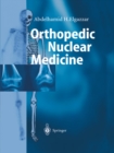 Orthopedic Nuclear Medicine - eBook