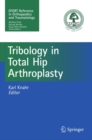 Tribology in Total Hip Arthroplasty - eBook