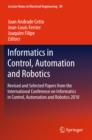 Informatics in Control, Automation and Robotics : Revised and Selected Papers from the International Conference on Informatics in Control, Automation and Robotics 2010 - eBook