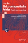 Elektromagnetische Felder : Theorie und Anwendung - eBook