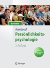 Personlichkeitspsychologie fur Bachelor. Lesen, Horen, Lernen im Web - eBook