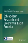 Echinoderm Research and Diversity in Latin America - eBook